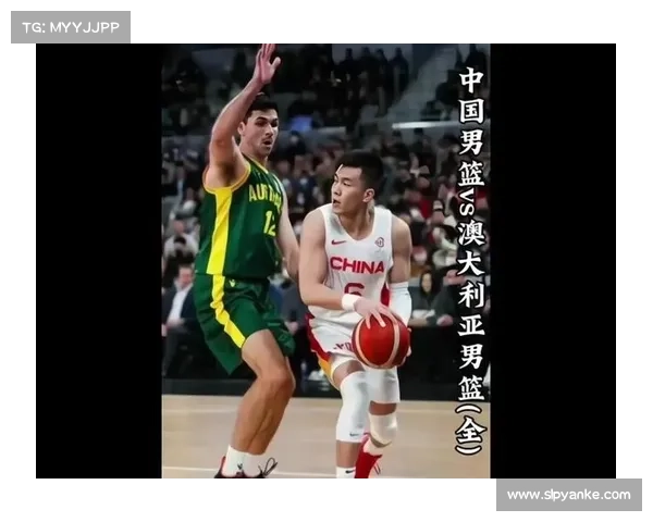 中国男篮热身赛不敌澳大利亚队 中国男篮热身赛不敌澳大利亚队